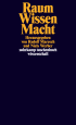 U1 zu Raum – Wissen – Macht
