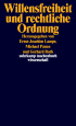 U1 zu Willensfreiheit und rechtliche Ordnung