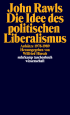 U1 zu Die Idee des politischen Liberalismus