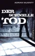 U1 zu Der schnelle Tod