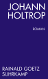 U1 zu Johann Holtrop. Abriss der Gesellschaft. Roman