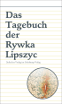 U1 zu Das Tagebuch der Rywka Lipszyc