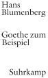 U1 zu Goethe zum Beispiel