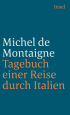 U1 zu Tagebuch einer Reise durch Italien, die Schweiz und Deutschland in den Jahren 1580 und 1581