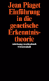 U1 zu Einführung in die genetische Erkenntnistheorie