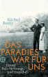 U1 zu Das Paradies war für uns