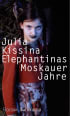 U1 for Elephantina's Moscow Years