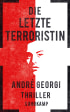 U1 zu Die letzte Terroristin