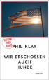 U1 zu Wir erschossen auch Hunde