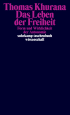 U1 zu Das Leben der Freiheit