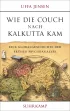 U1 zu Wie die Couch nach Kalkutta kam