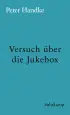 U1 zu Versuch über die Jukebox