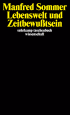 U1 zu Lebenswelt und Zeitbewußtsein
