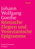 U1 zu Römische Elegien und Venezianische Epigramme