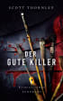 U1 zu Der gute Killer - Thriller (MacNeice ermittelt 2)