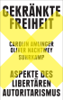 U1 zu Gekränkte Freiheit