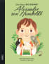 U1 zu Little People, Big Dreams – Alexander von Humboldt
