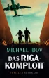 U1 zu Das Riga-Komplott