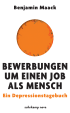 U1 zu Bewerbungen um einen Job als Mensch