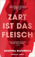 U1 zu Zart ist das Fleisch
