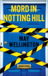 Buchcover von „Mord in Notting Hill“ von May Wellington, das eine blaue Tür mit gelb-schwarzem Absperrband zeigt.