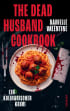 U1 zu The Dead Husband Cookbook