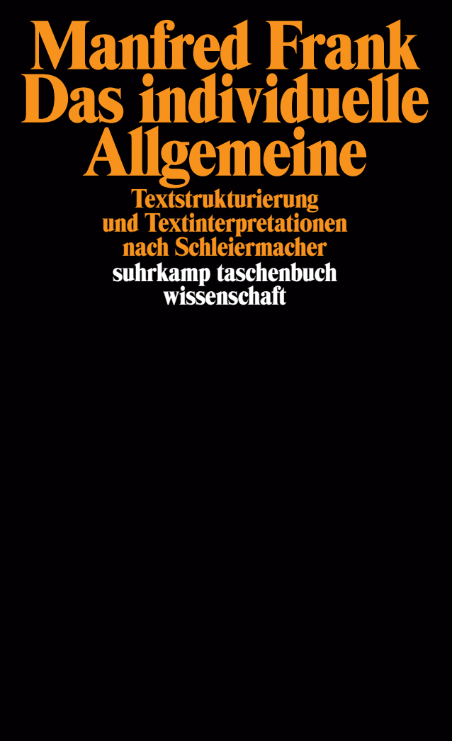 希少　Das individuelle Allgemeine Das individuelle Allgemeine. Buch von Manfred Frank (Suhrkamp Verlag)