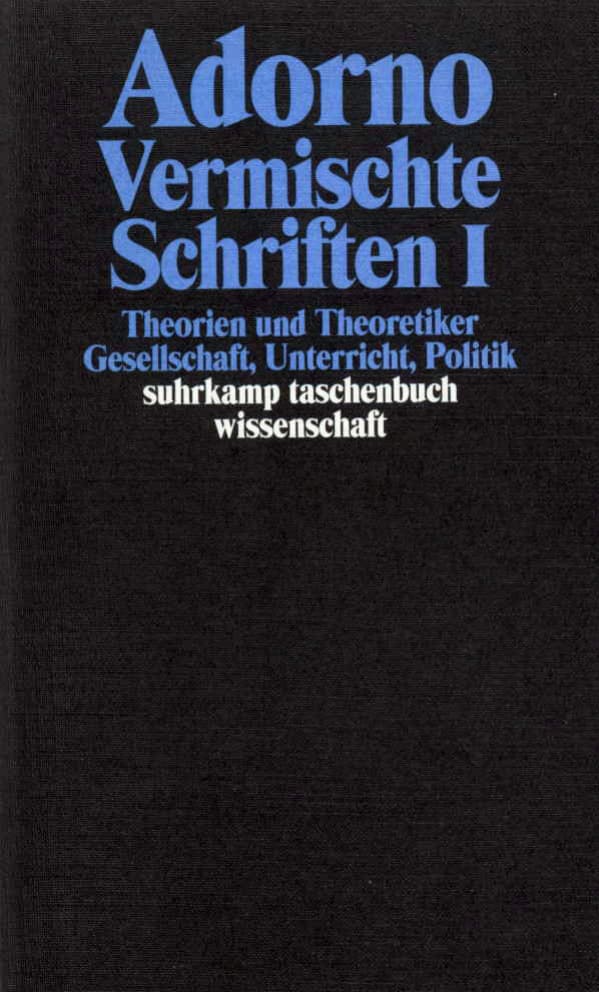 文学・小説 Theodor W. Adorno Gesammelte Schriften Gesammelte Schriften in 20 Bänden. Buch von Theodor W
