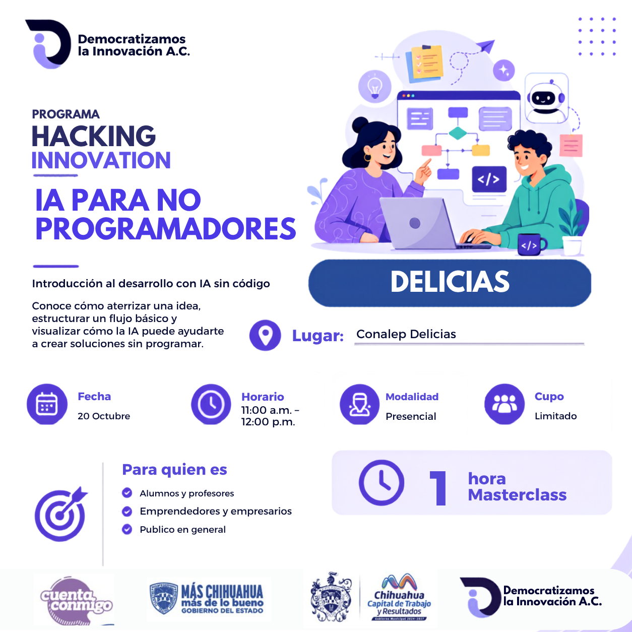 HACKING INNOVATION MASTER CLASS "IA PARA NO PROGRAMADORES" DELICIAS
