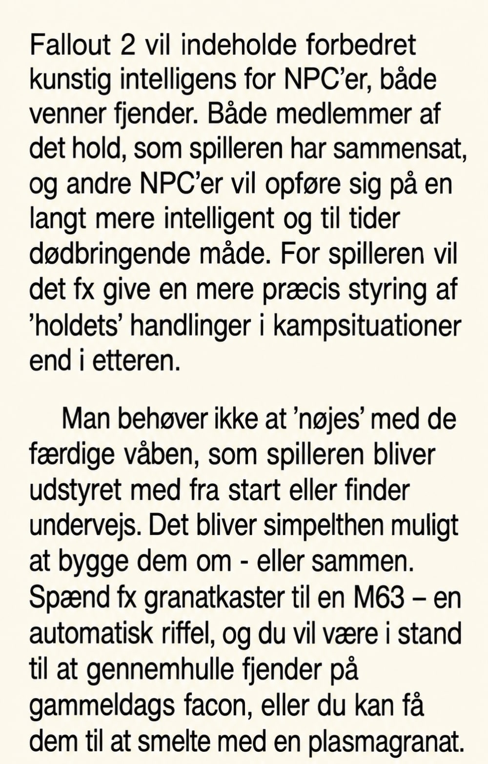 Recreated Danish preview paragraphs about companion intelligence and combining weapons.