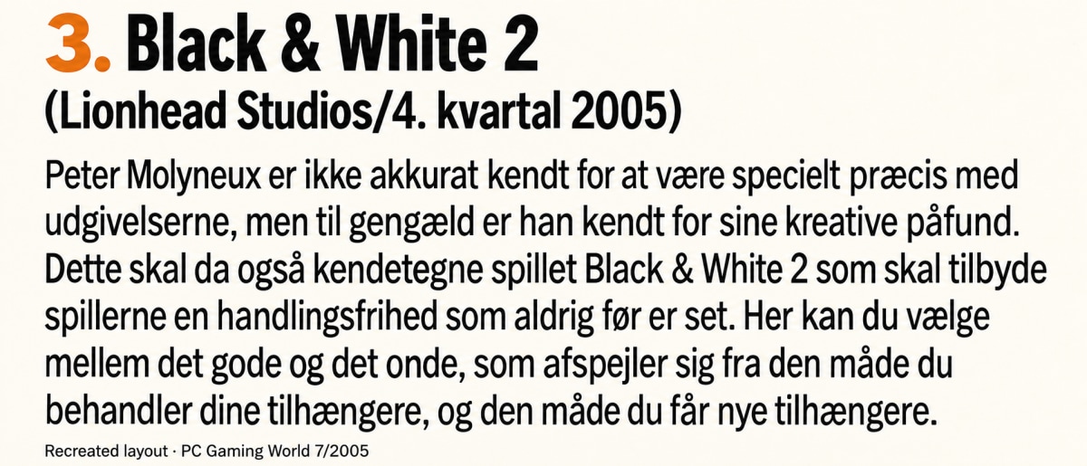 Recreated Black & White 2 entry from PC Gaming World issue 7/2005