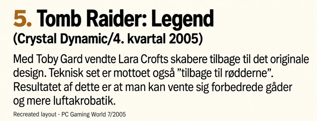 Recreated Tomb Raider: Legend entry from PC Gaming World issue 7/2005