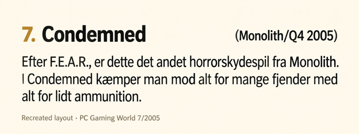 Recreated Condemned entry from PC Gaming World issue 7/2005