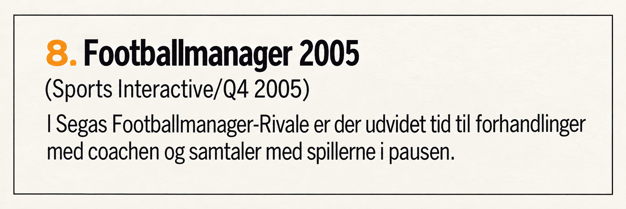 Magazine entry printed as Footballmanager 2005, with a late-2005 forecast and half-time conversations mentioned.