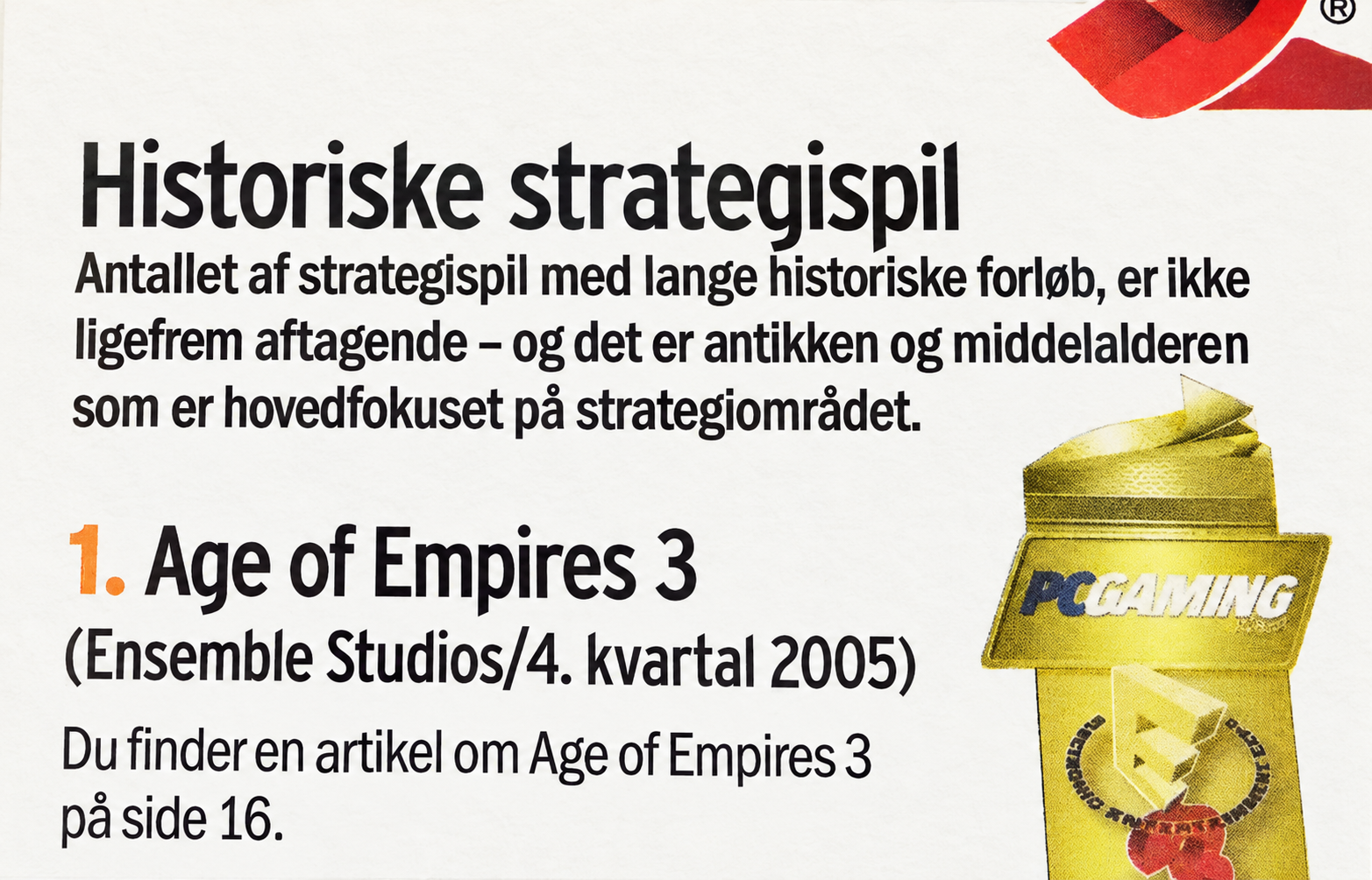 Historical strategy category introduction and first-place Age of Empires 3 preview in Dansk PC Gaming World.