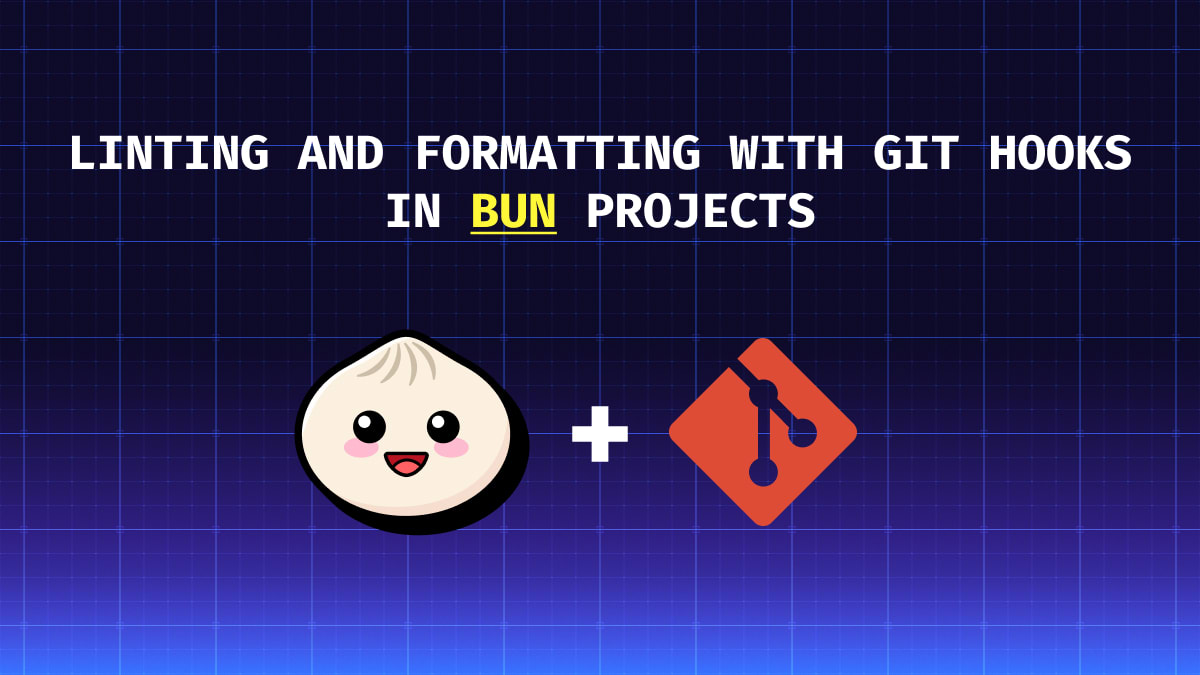 Thumbnail image showing the title for the article with the bun and git logos