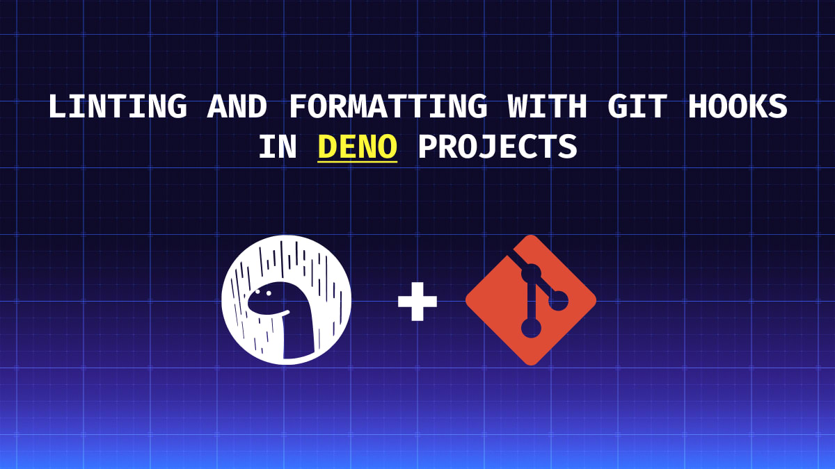 Thumbnail image showing the title for the article with the deno and git logos