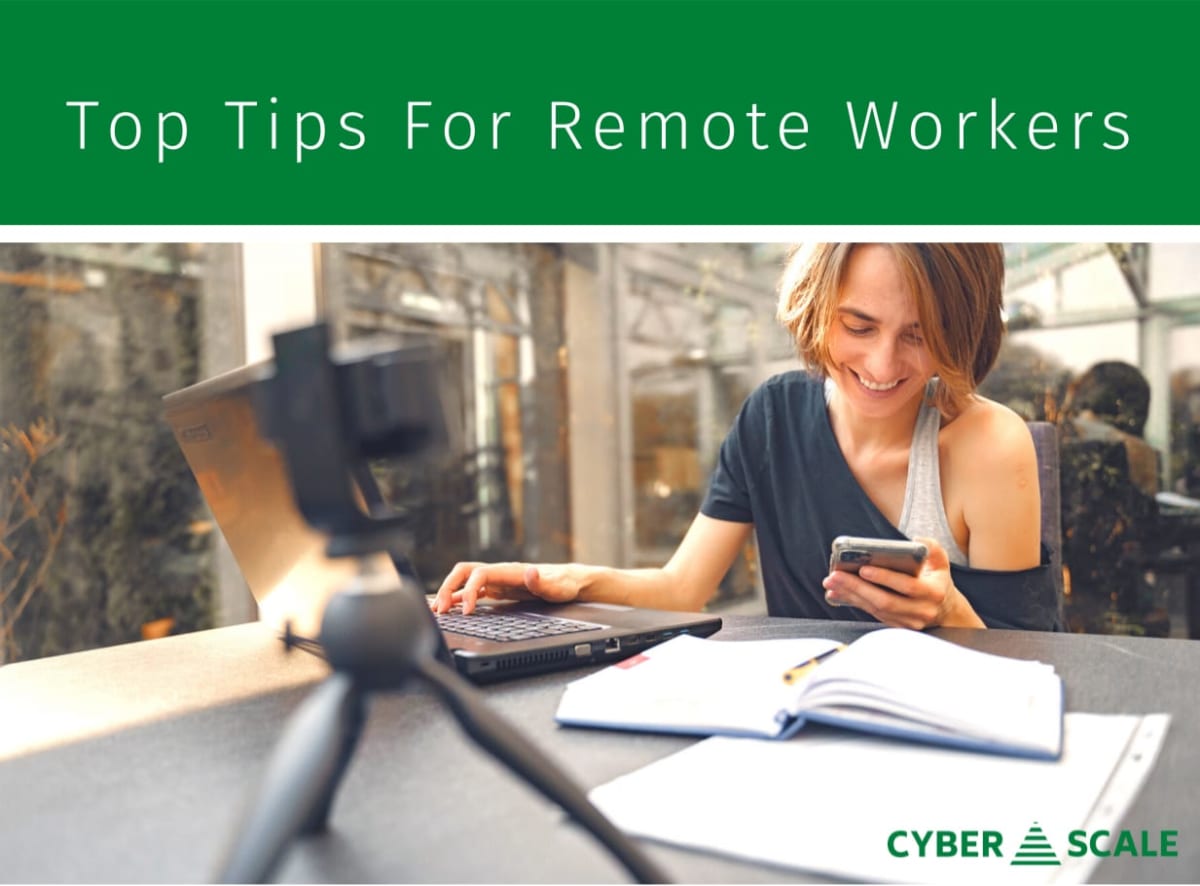 Top Tips for Remote Workers