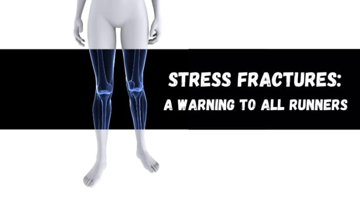 Stress fractures: A warning for all runners