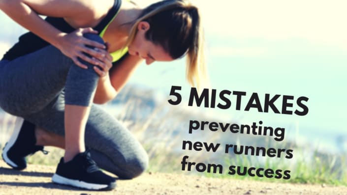 Mistakes preventing a NEW runner from success