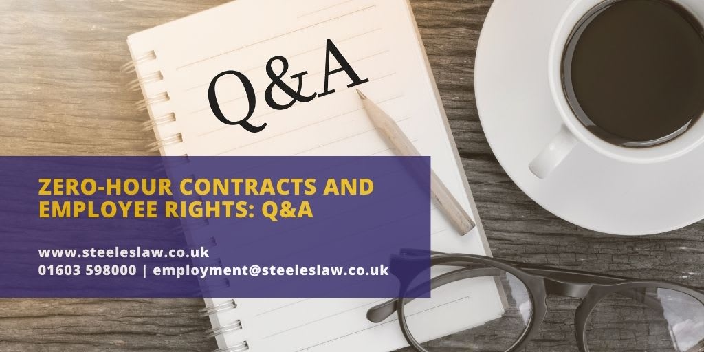 Zero-hour contracts and employee rights: Q&A