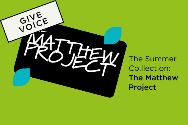 Celebrating The Matthew Project