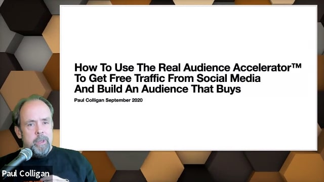 How To Use The Real Audience Accelerator™ To Get Free Traffic From Social Media And Build An Audience That Buys