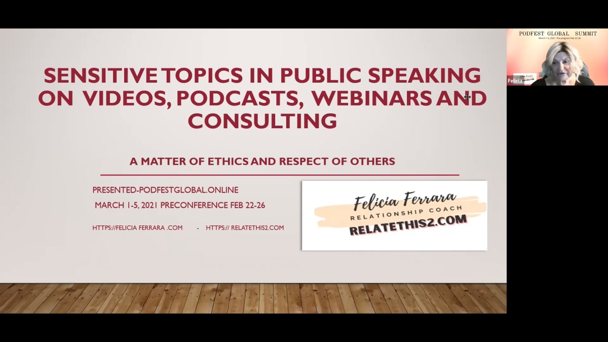 Sensitive Topics in Public Speaking on Videos, Podcasts, Webinars and Consulting