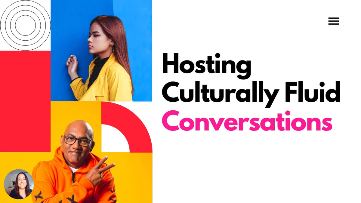 Hosting Culturally Fluid Conversations
