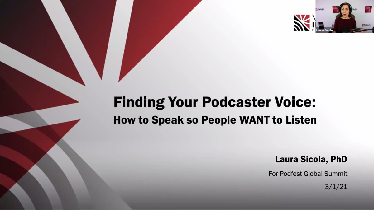 Finding Your Podcaster Voice: How to Speak so people want to listen