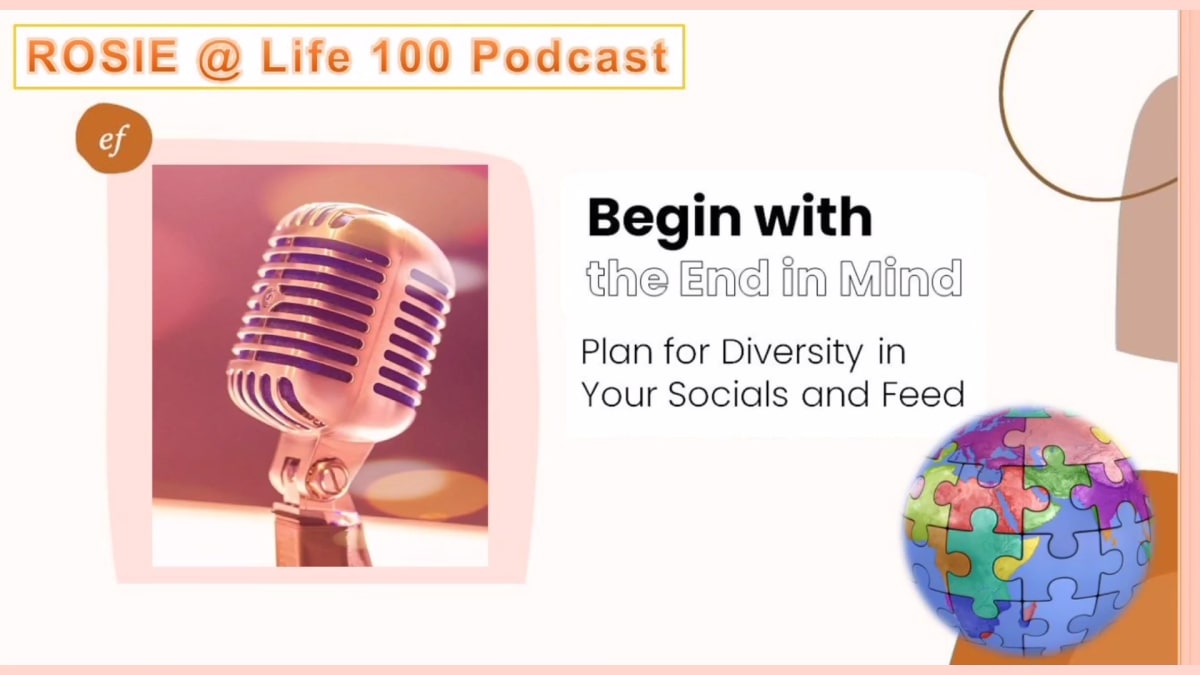Begin with the End in Mind: Plan for Diversity in Your Socials and Feed