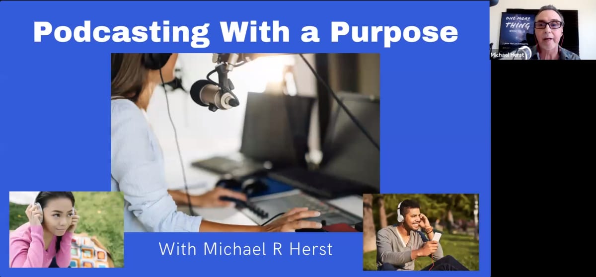 "Podcasting With a Purpose"