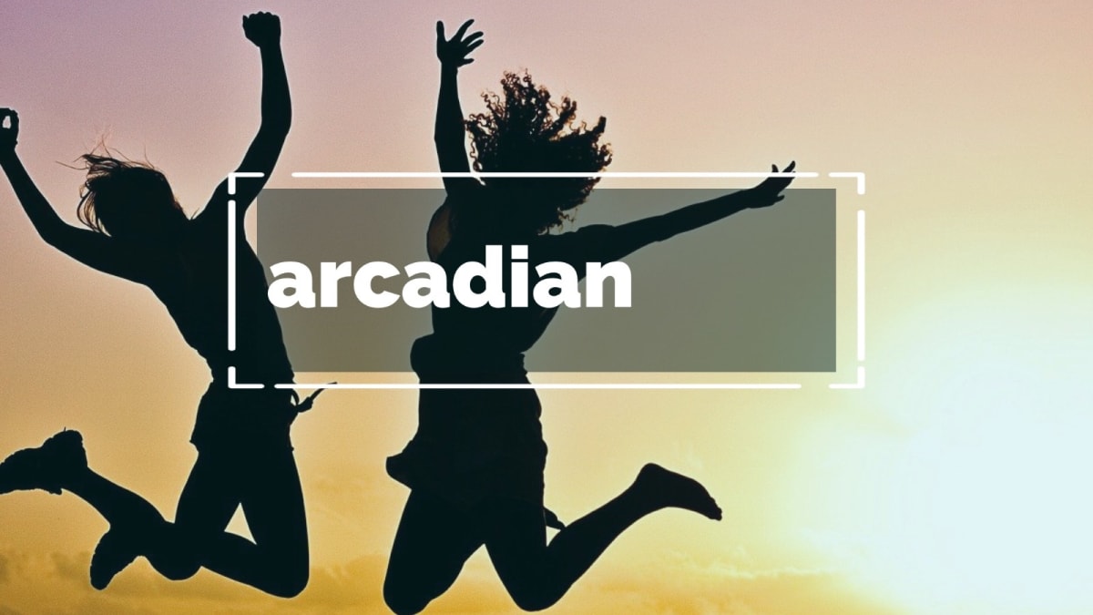 Arcadian