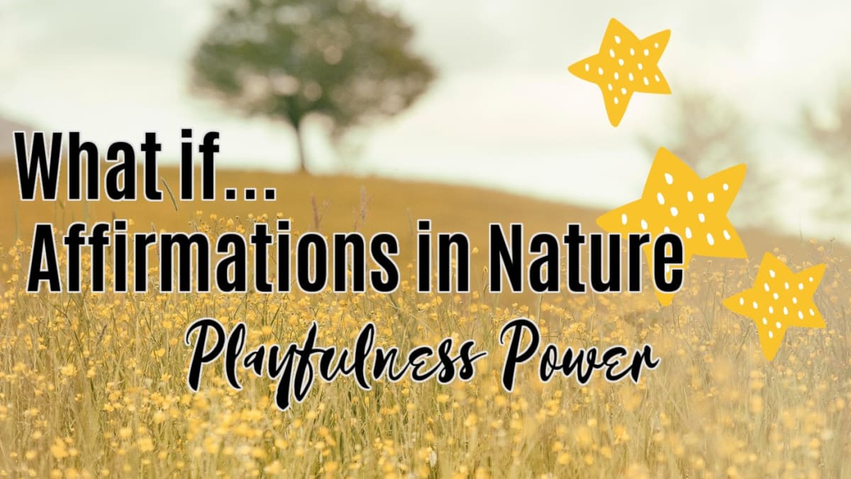  🌳 Playfulness Power (What if?)
